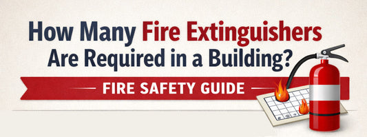 How Many Fire Extinguishers Are Required in a Building? | Fire Safety Guide